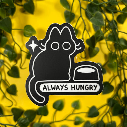 Always Hungry | Vinyl Sticker