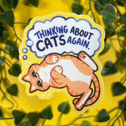 Thinking About Cats | Vinyl Sticker