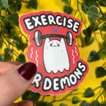 Exercise Your Demons | Vinyl Sticker