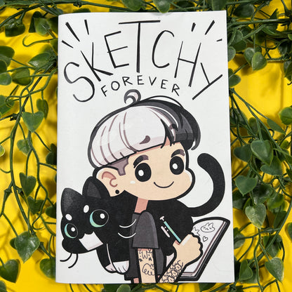 Sketchy: Forever | Sketchbook Zine